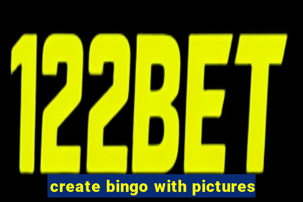 create bingo with pictures